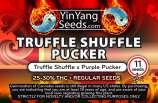 Yin Yang Seeds Truffle Shuffle Pucker