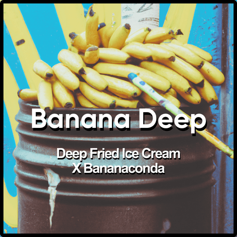 Banana Deep